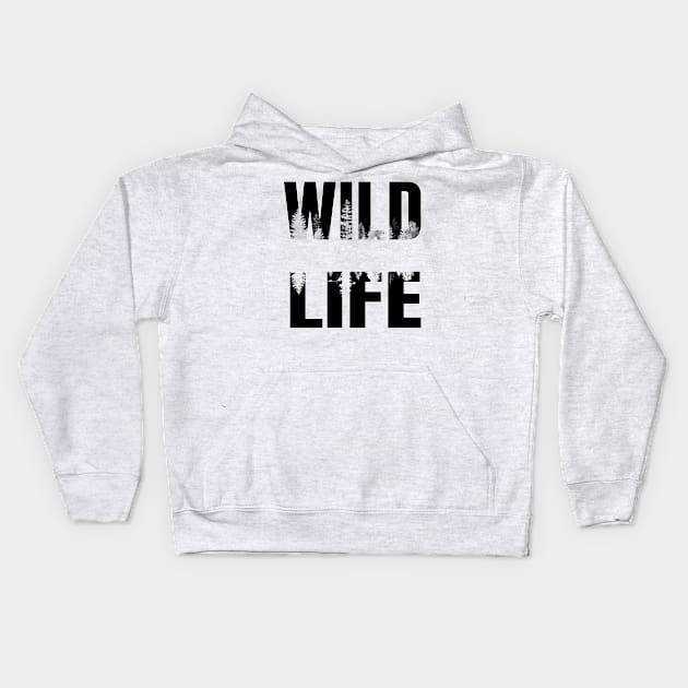 Wild-Life Kids Hoodie by piksimp